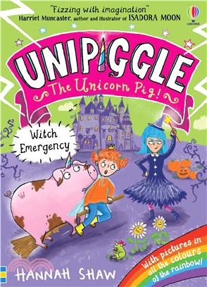 Unipiggle the Unicorn Pig 4: Witch Emergency (平裝本)(彩色印刷)