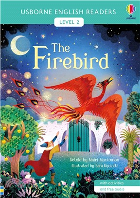 The Firebird 火鳥 (Usborne English Readers Level 2)