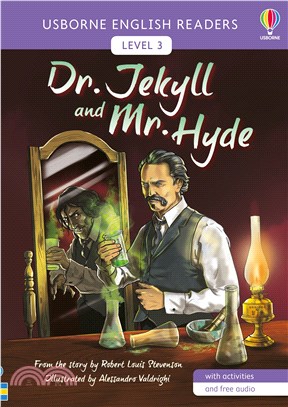 Dr. Jekyll and Mr. Hyde 化身博士 (Usborne English Readers Level 3)