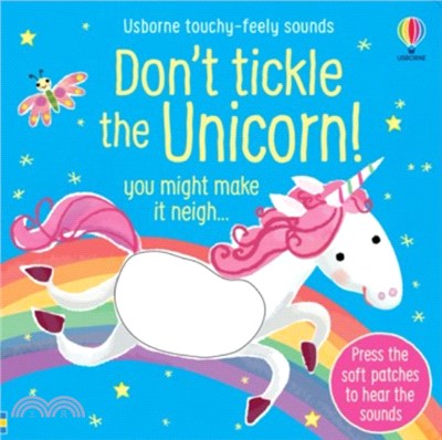 Don't Tickle the Unicorn! (硬頁觸摸音效書)