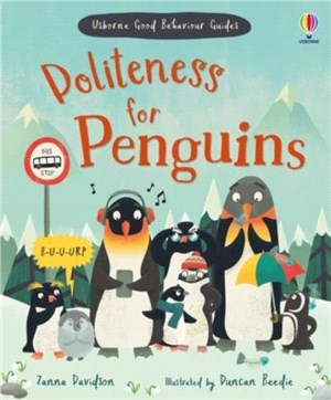 Politeness for Penguins: A kindness and empathy book for children