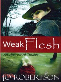 Weak Flesh