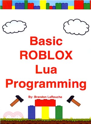 Basic Roblox Lua Programming ─ Black and White Edition