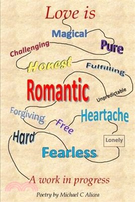 Love is...: a work in progress