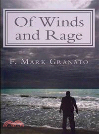 Of Winds and Rage