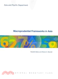 Macroprudential Frameworks in Asia
