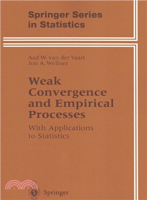 Weak Convergence and Empirical Processes ― With Applications to Statistics