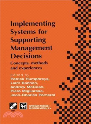 Implementing Systems for Supporting Management Decisions ― Concepts, Methods and Experiences