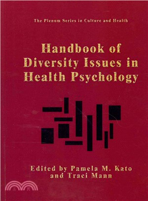 Handbook of Diversity Issues in Health Psychology