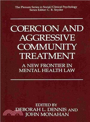 Coercion and Aggressive Community Treatment ― A New Frontier in Mental Health Law