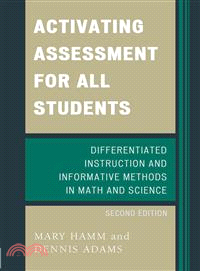 Activating Assessment for All Students ─ Differentiated Instruction and Informative Methods in Math and Science