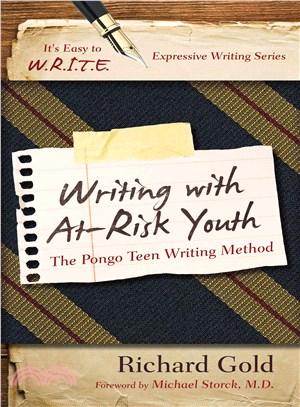 Writing With At-Risk Youth ─ The Pongo Teen Writing Method