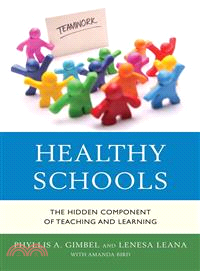 Healthy Schools ― The Hidden Component of Teaching and Learning