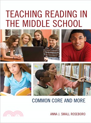 Teaching Reading in the Middle School ― Common Core and More