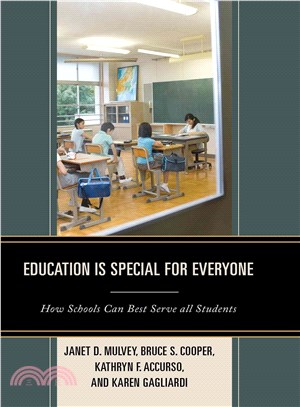 Education Is Special for Everyone ─ How Schools Can Best Serve All Students