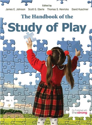 The Handbook of the Study of Play