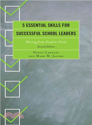 5 Essential Skills for Successful School Leaders ― Moving from Good to Great