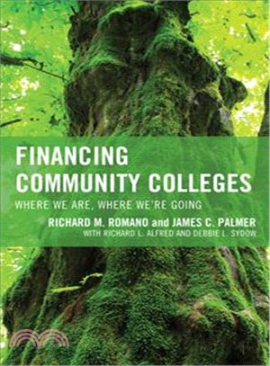 Financing Community Colleges ─ Where We Are, Where We're Going