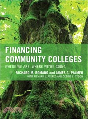 Financing Community Colleges ─ Where We Are, Where We're Going