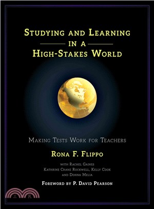 Studying and Learning in a High-Stakes World ─ Making Tests Work for Teachers