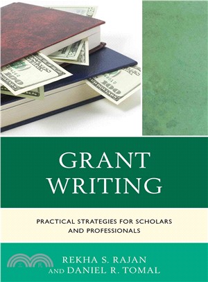 Grant Writing ─ Practical Strategies for Scholars and Professionals