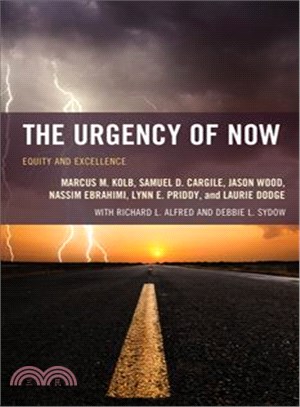 The Urgency of Now ─ Equity and Excellence