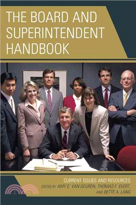 The Board and Superintendent Handbook ― Current Issues and Resources