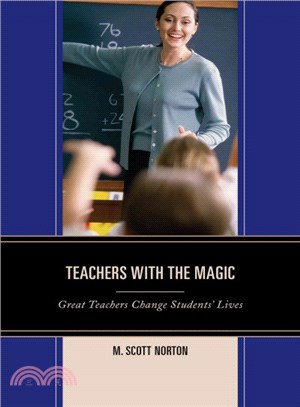 Teachers With the Magic ― Great Teachers Change Students?Lives