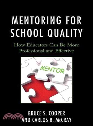 Mentoring for School Quality ─ How Educators Can Be More Professional and Effective