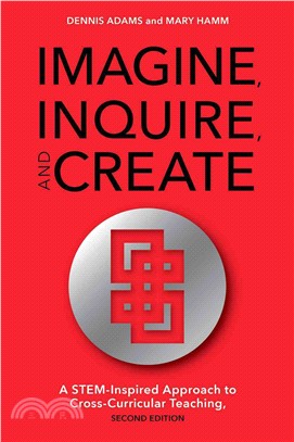 Imagine, Inquire, and Create ─ A Stem-inspired Approach to Cross-curricular Teaching