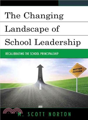 The Changing Landscape of School Leadership ─ Recalibrating the School Principalship