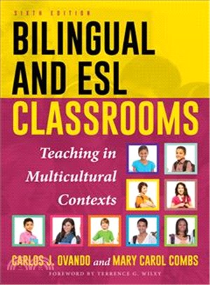 Bilingual and Esl Classrooms ─ Teaching in Multicultural Contexts