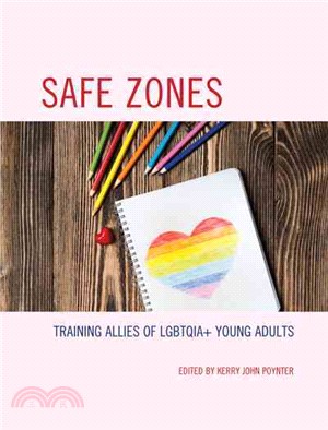 Safe Zones ─ Training Allies of LGBTQIA + Young Adults