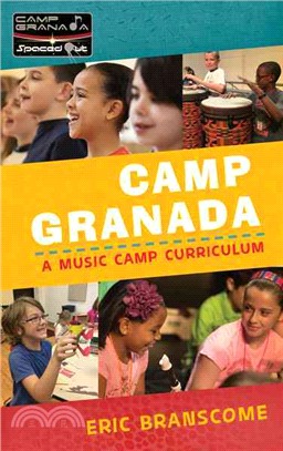 Camp Granada ― A Music Camp Curriculum