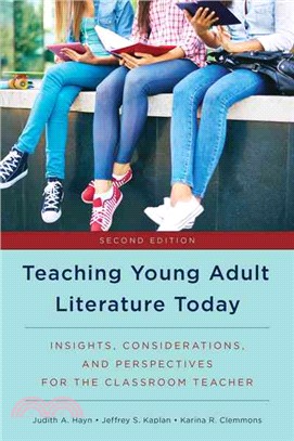 Teaching Young Adult Literature Today ─ Insights, Considerations, and Perspectives for the Classroom Teacher