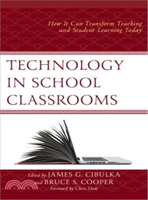 Technology in School Classrooms ─ How It Can Transform Teaching and Student Learning Today