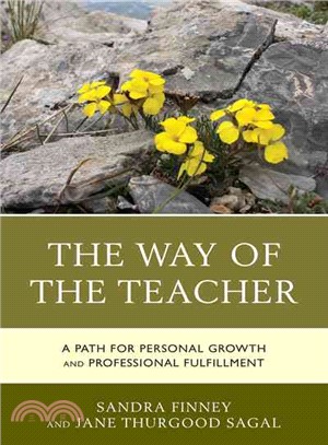 The Way of the Teacher ─ A Path for Personal Growth and Professional Fulfillment