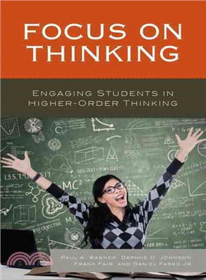 Focus on Thinking ─ Engaging Students in Higher-Order Thinking