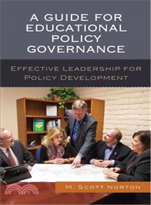 A Guide for Educational Policy Governance ― Effective Leadership for Policy Development