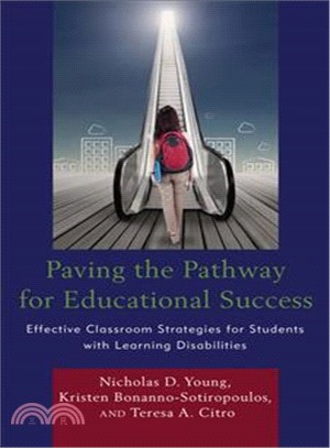 Paving the Pathway for Educational Success ─ Effective Classroom Strategies for Students With Learning Disabilities