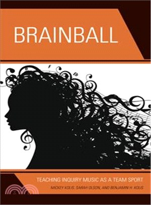 Brainball ─ Teaching Inquiry Music As a Team Sport