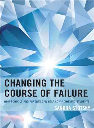 Changing the Course of Failure ― How Schools and Parents Can Help Low-achieving Students