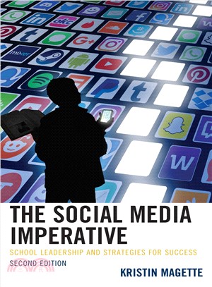 The Social Media Imperative ― School Leadership and Strategies for Success