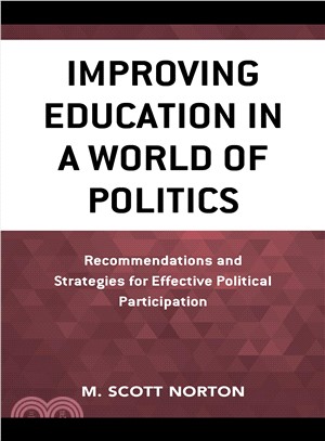 Improving Education in a World of Politics ― Recommendations and Strategies for Effective Political Participation