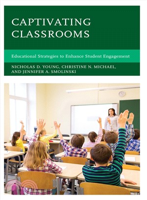 Captivating Classrooms ― Educational Strategies to Enhance Student Engagement