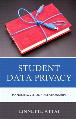 Student Data Privacy：Managing Vendor Relationships