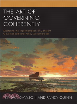 The Art of Governing Coherently ― Mastering the Implementation of Coherent Governance and Policy Governance