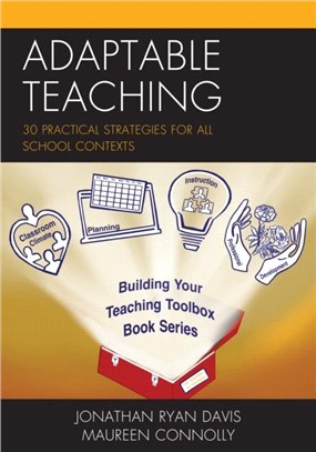 Adaptable teaching :30 practical strategies for all school contexts /