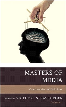 Masters of Media：Controversies and Solutions
