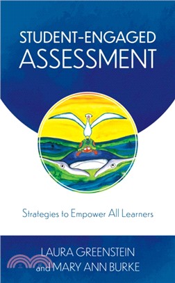 Student-Engaged Assessment：Strategies to Empower All Learners